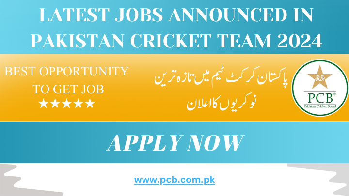 JOBS IN PAKISTAN CRICKET BOARD 2024